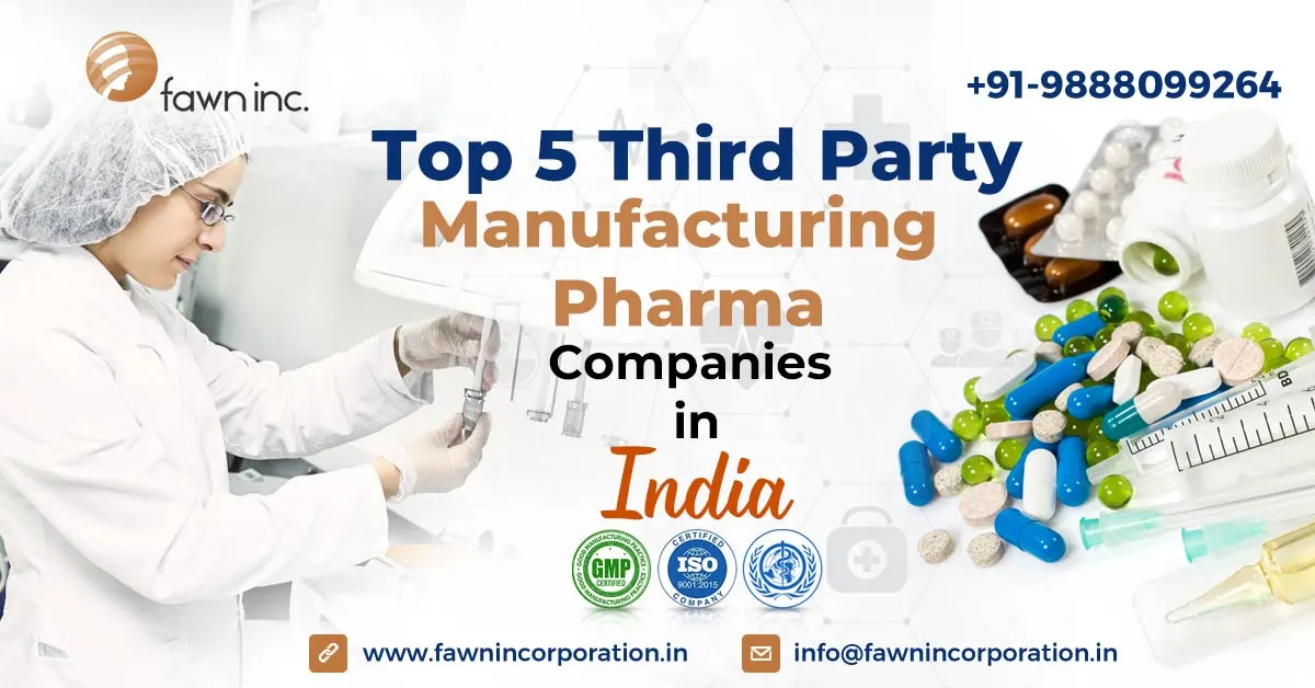 Top 5 Third Party Manufacturing Pharma Companies in India